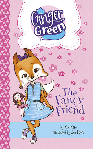 The Fancy Friend Kim Kane