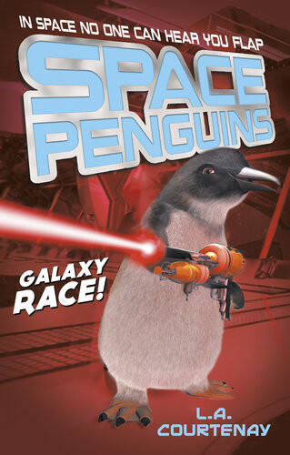 Space Penguins Galaxy Race Lucy Courtenay