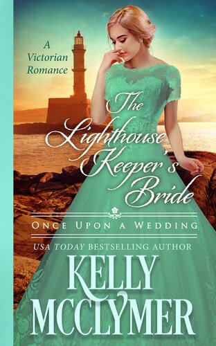 The Lighthouse Keepers Bride Kelly Mcclymer
