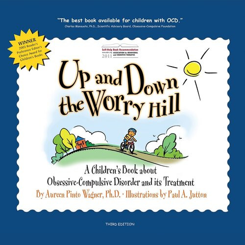Up And Down The Worry Hill Aureen Pinto Wagner