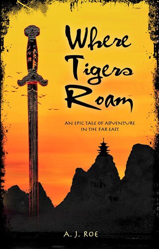 Where Tigers Roam Augustus John Roe