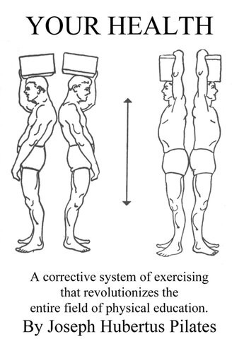 Your Health Joseph Pilates