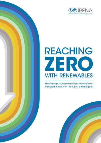 Reaching Zero With Renewables International Renewable Energy Agency Irena