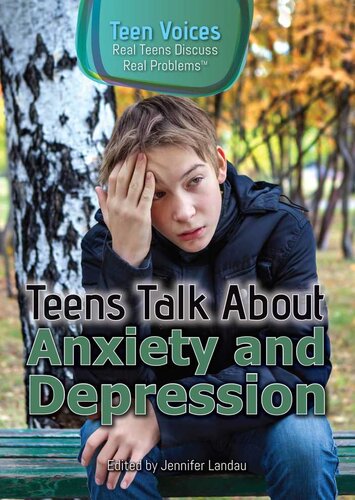 Teens Talk About Anxiety And Depression Jennifer Landau