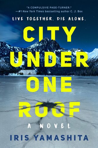 City Under One Roof Iris Yamashita