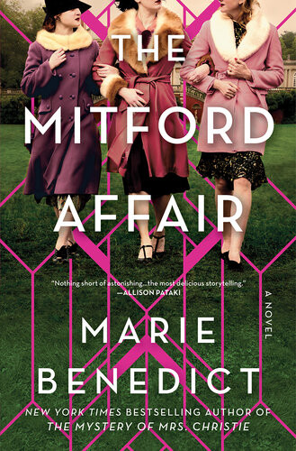 The Mitford Affair Marie Benedict