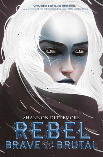 Rebel Brave And Brutal Winter White And Wicked 2 Shannon Dittemore