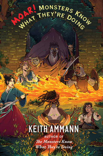 Moar Monsters Know What Theyre Doing Keith Ammann