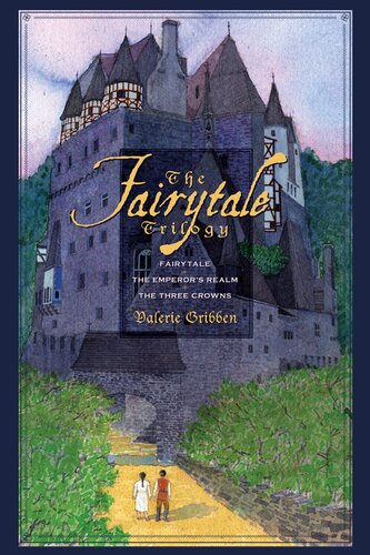 The Fairytale Trilogy Valerie Gribben