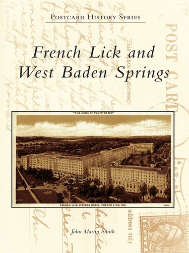 French Lick And West Baden Springs John Martin Smith
