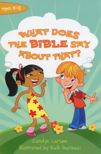 What Does The Bible Say About That Carolyn Larsen