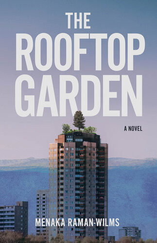 The Rooftop Garden Menaka Ramanwilms