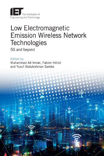 Low Electromagnetic Emission Wireless Network Technologies 5g And Beyond Muhammad Ali Imran