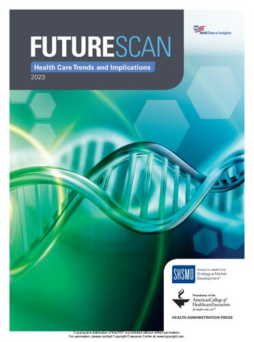Futurescan 2023 Healthcare Trends And Implications Futurescan Healthcare Trends And Implications American College Of Healthcare Executives