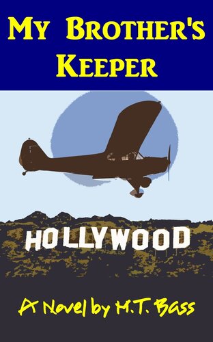My Brothers Keeper White Hawk Aviation Adventure Stories 1 Mt Bass