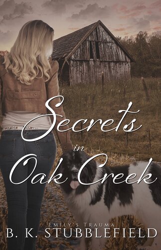 Secrets In Oak Creek Bk Stubblefield