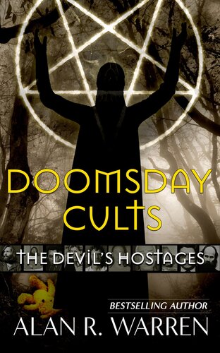 Doomsday Cults The Devils Hostages Alan R Warren