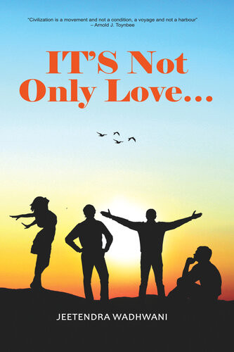Its Not Only Love Jeetendra Wadhwani