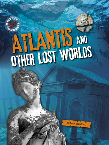 Atlantis And Other Lost Worlds Robert Snedden