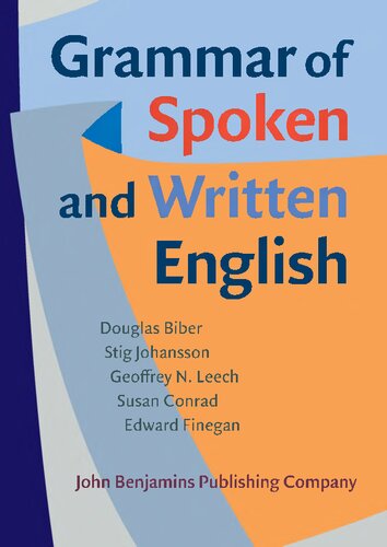Grammar Of Spoken And Written English Douglas Biber Stig Johansson