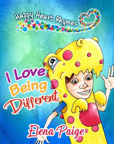 I Love Being Different Elena Paige