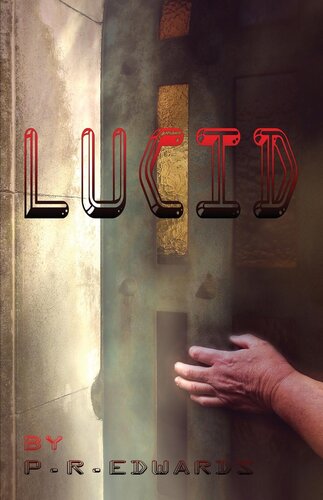 Lucid P R Edwards