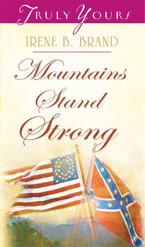 Mountains Stand Strong Irene B Brand