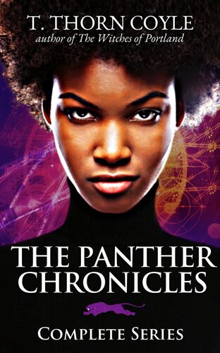 The Panther Chronicles Complete Series T Thorn Coyle