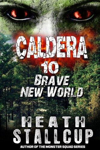 Caldera 10 Brave New World Heath Stallcup