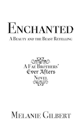 Enchanted A Beauty And The Beast Retelling Melanie Gilbert