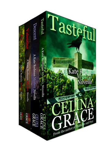 The Kate Redman Mystery Novellas Volume 1 Joy Valentine Descent Tasteful Celina Grace