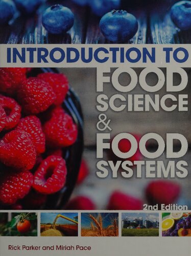 Introduction To Food Science Food Systems 2nd Edition Rick Parker And Miriah Pace