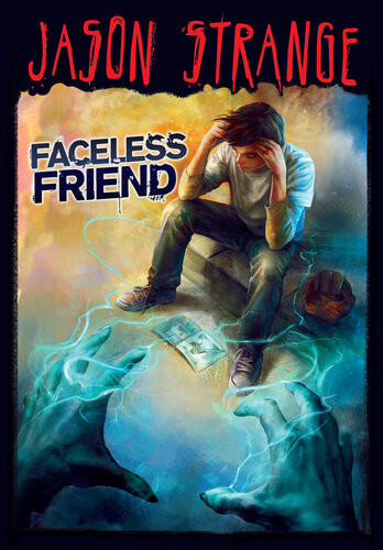 Faceless Friend Jason Strange