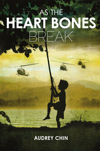 As The Heart Bones Break Audrey Chin