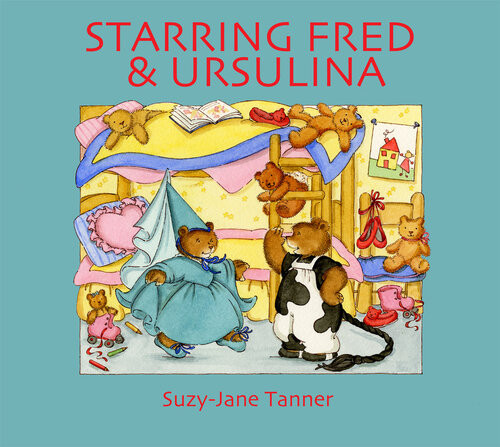 Starring Fred And Ursulina 1st Edition Suzyjane Tanner