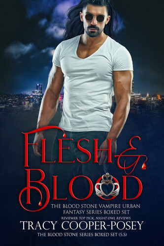Flesh Blood The Blood Stone Vampire Series Boxed Set Tracy Cooperposey