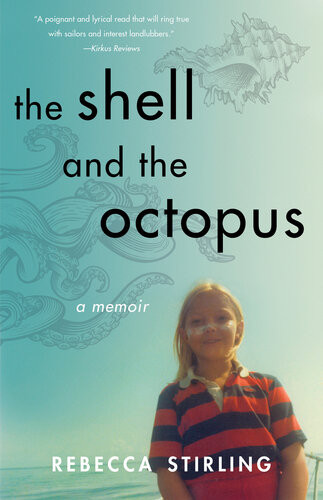 The Shell And The Octopus Rebecca Stirling