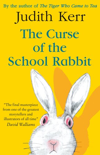 The Curse Of The School Rabbit Judith Kerr