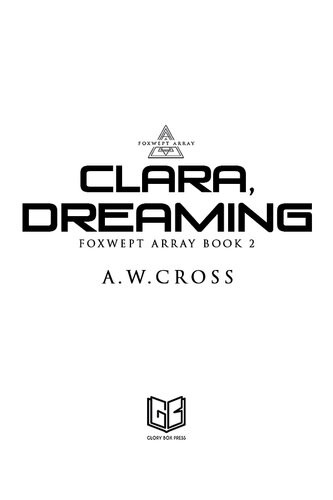 Clara Dreaming A Futuristic Romance Retelling Of The Sandman Aw Cross