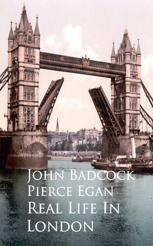 Real Life In London John Badcock Pierce Egan