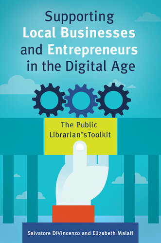 Supporting Local Businesses And Entrepreneurs In The Digital Age Salvatore Divincenzo Elizabeth Malafi