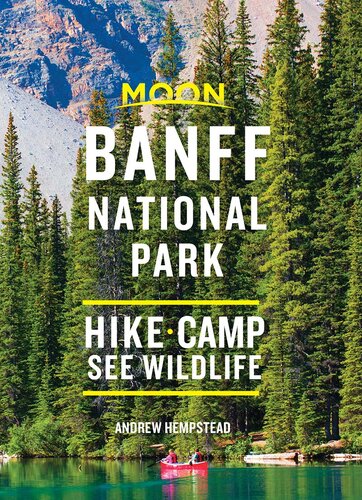 Moon Banff National Park Hike Camp See Wildlife 3rd Edition Andrew Hempstead