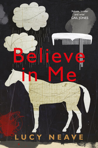 Believe In Me Lucy Neave