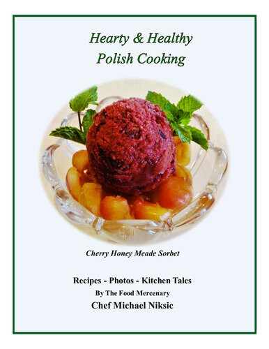 Hearty And Healthy Polish Cooking Michael Niksic