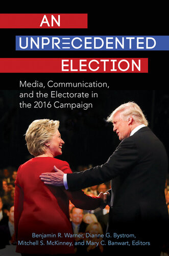 An Unprecedented Election Benjamin R Warner