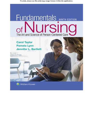 Fundamentals Of Nursing The Art And Science Of Personcentered Care 9th Edition Carol Taylor Pamela Lynn Jennifer L Bartlett