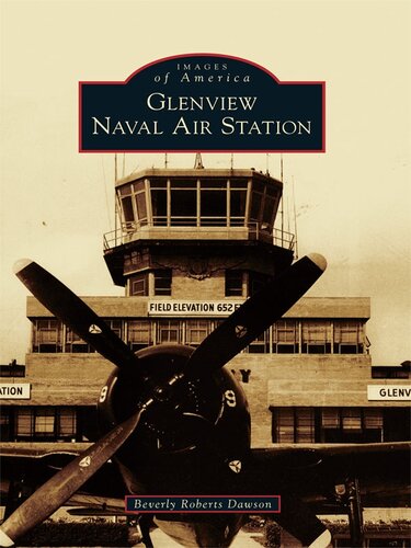 Glenview Naval Air Station Beverly Roberts Dawson