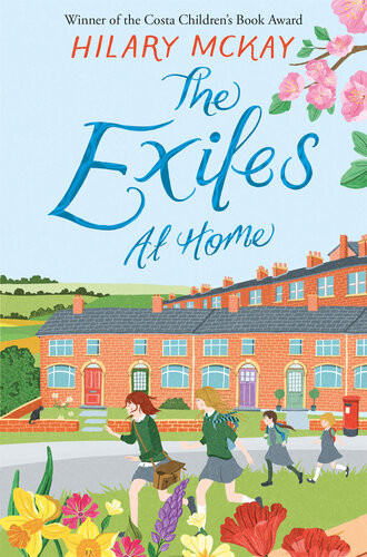 The Exiles At Home Hilary Mckay