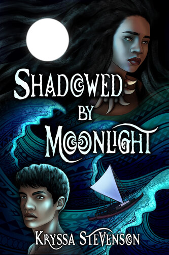 Shadowed By Moonlight Kryssa Stevenson