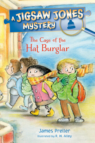 The Case Of The Hat Burglar James Preller